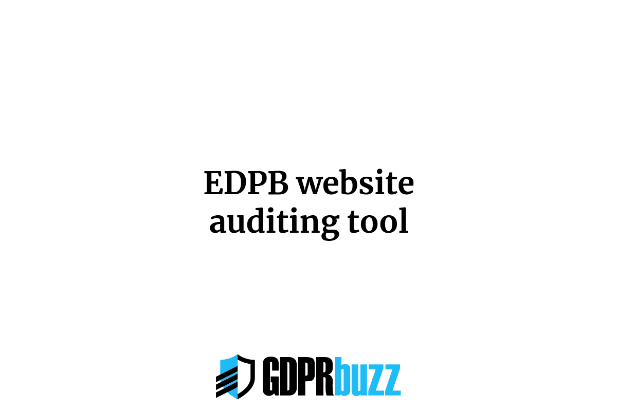 Edpb website auditing tool