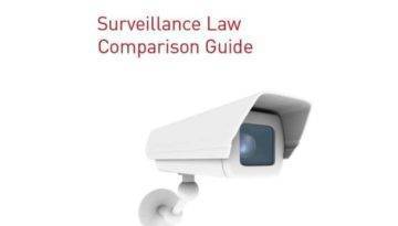 Surveillance law comparison guide