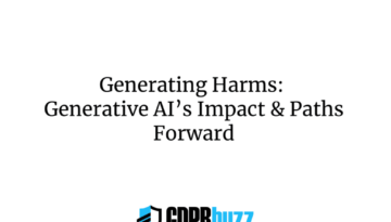 Generating Harms: Generative AI’s Impact & Paths Forward
